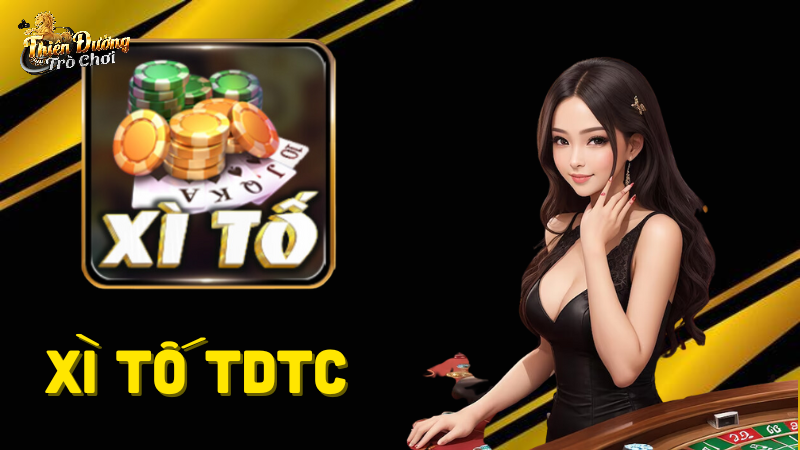 Thông tin cơ bản về xì tố TDTC